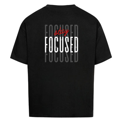 Schwarzes Oversized T-Shirt Damen/Herren mit stay focused Motivation Backprint FHO