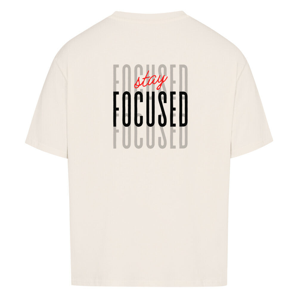 Beiges Oversized T-Shirt Damen/Herren mit stay focused Motivation Backprint FHO