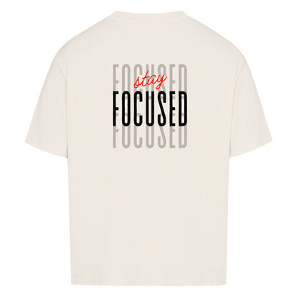 Beiges Oversized T-Shirt Damen/Herren mit stay focused Motivation Backprint FHO