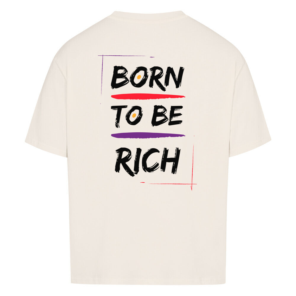 Beiges Oversized T-Shirt Damen/Herren mit Born to be rich Motivation Print FHO"