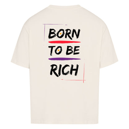 Beiges Oversized T-Shirt Damen/Herren mit Born to be rich Motivation Print FHO"