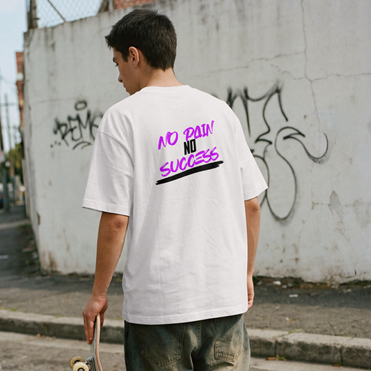 "No pain no success" – Oversized T-Shirt | For Hustler Only