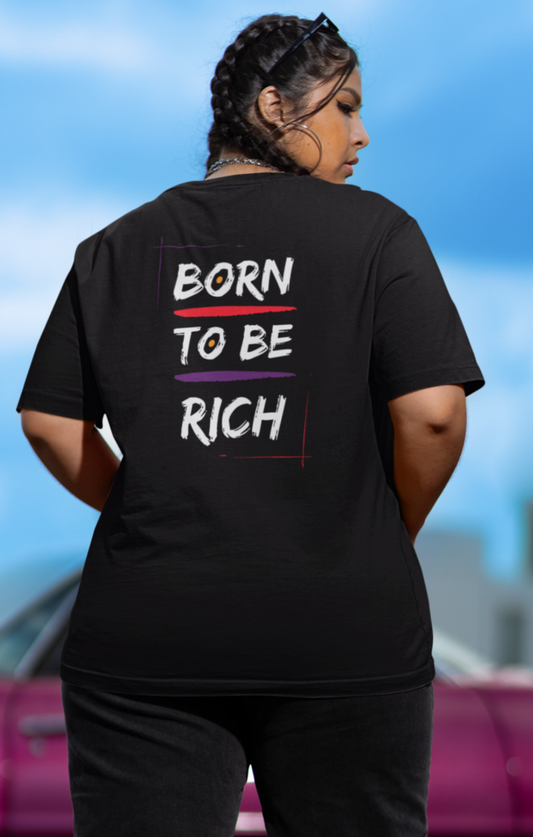 Schwarzes Oversized T-Shirt Damen/Herren mit Born to be rich Motivation Print FHO"